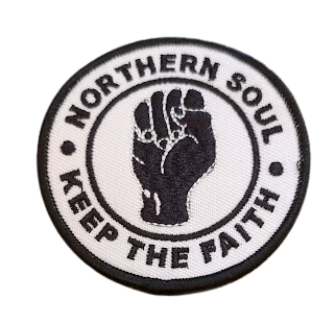 Northern Soul Keep The Faith White/Black Embroidered Iron Sew On Patch